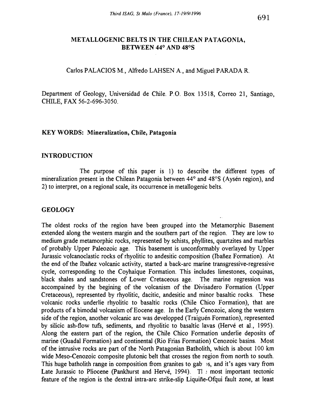 Metallogenic Belts in the Chilean Patagonia, Between 44° and 48°S