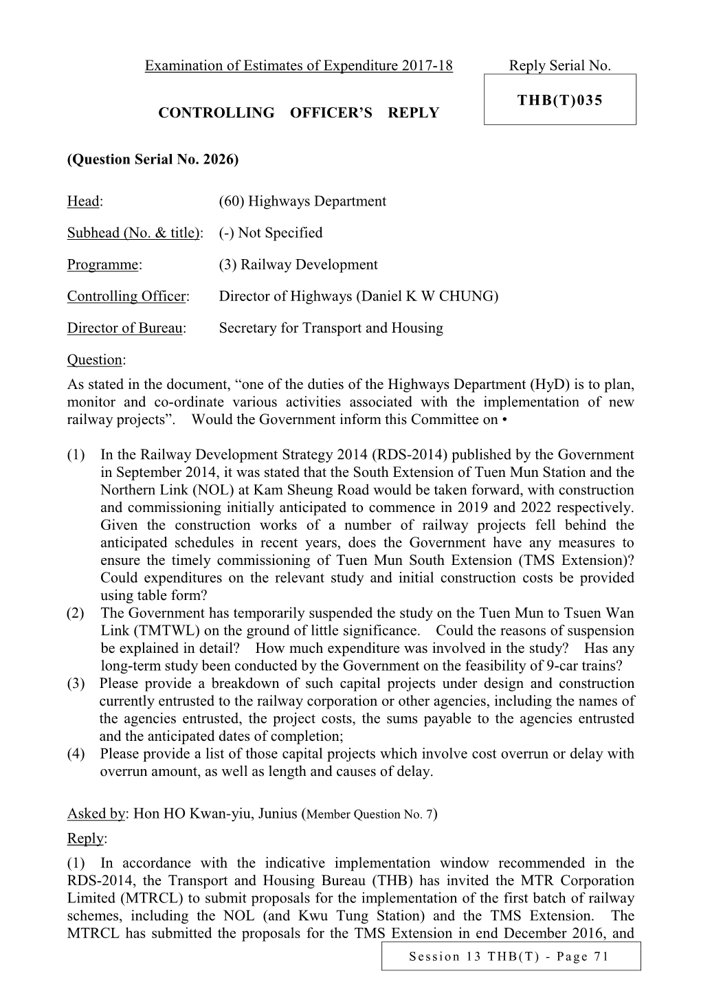 Examination of Estimates of Expenditure 2017-18 Reply Serial No