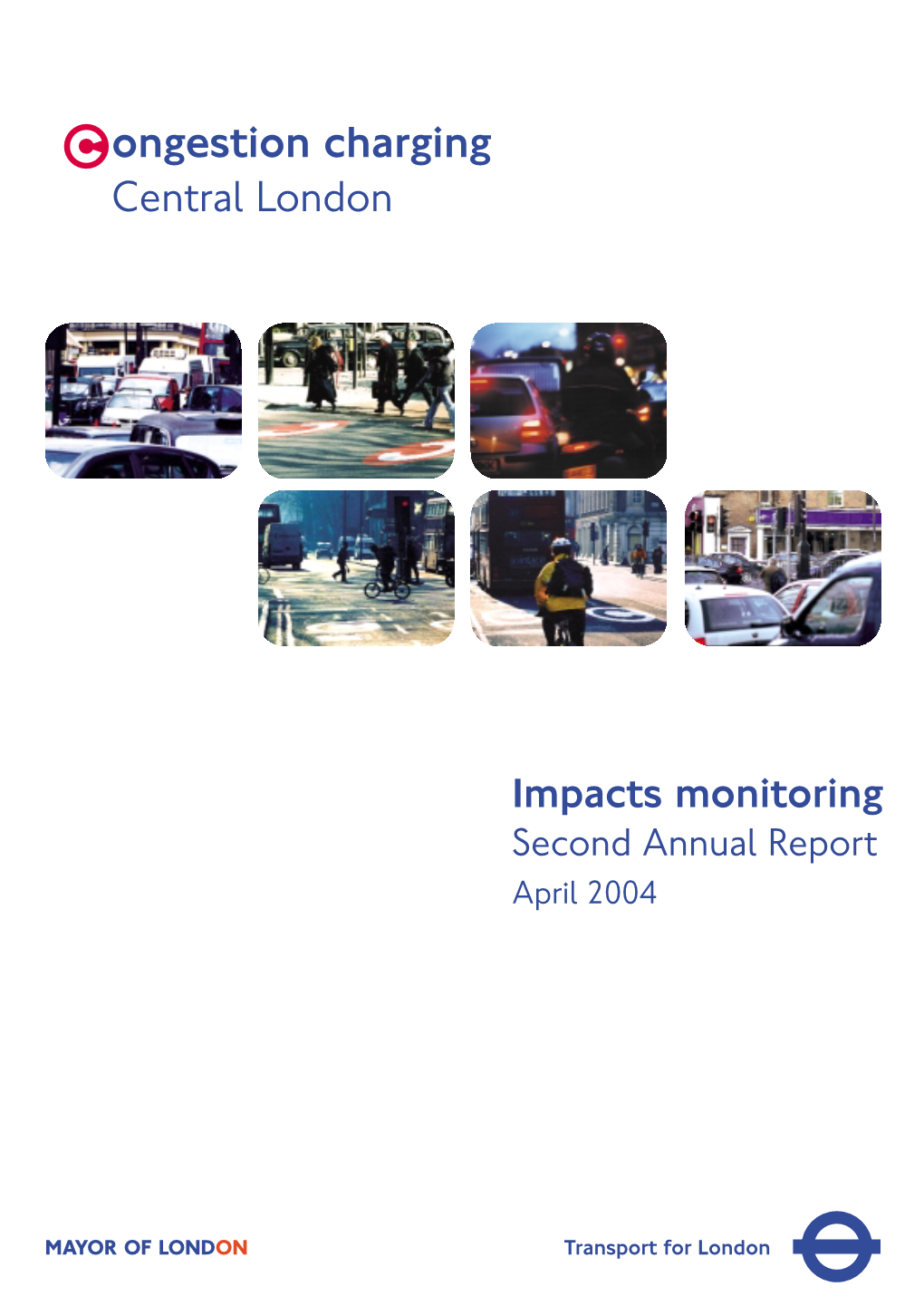 Second Impacts Monitoring Report