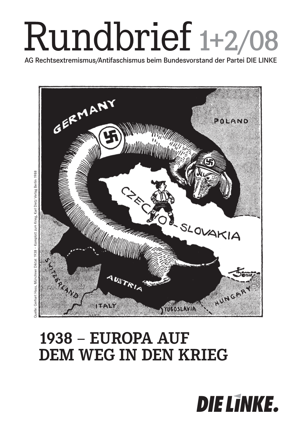 1938 – Europa Auf Dem Weg in Den Krieg Inhalt