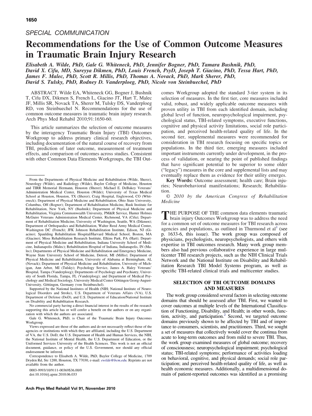 Recommendations for the Use of Common Outcome Measures in Traumatic Brain Injury Research Elisabeth A