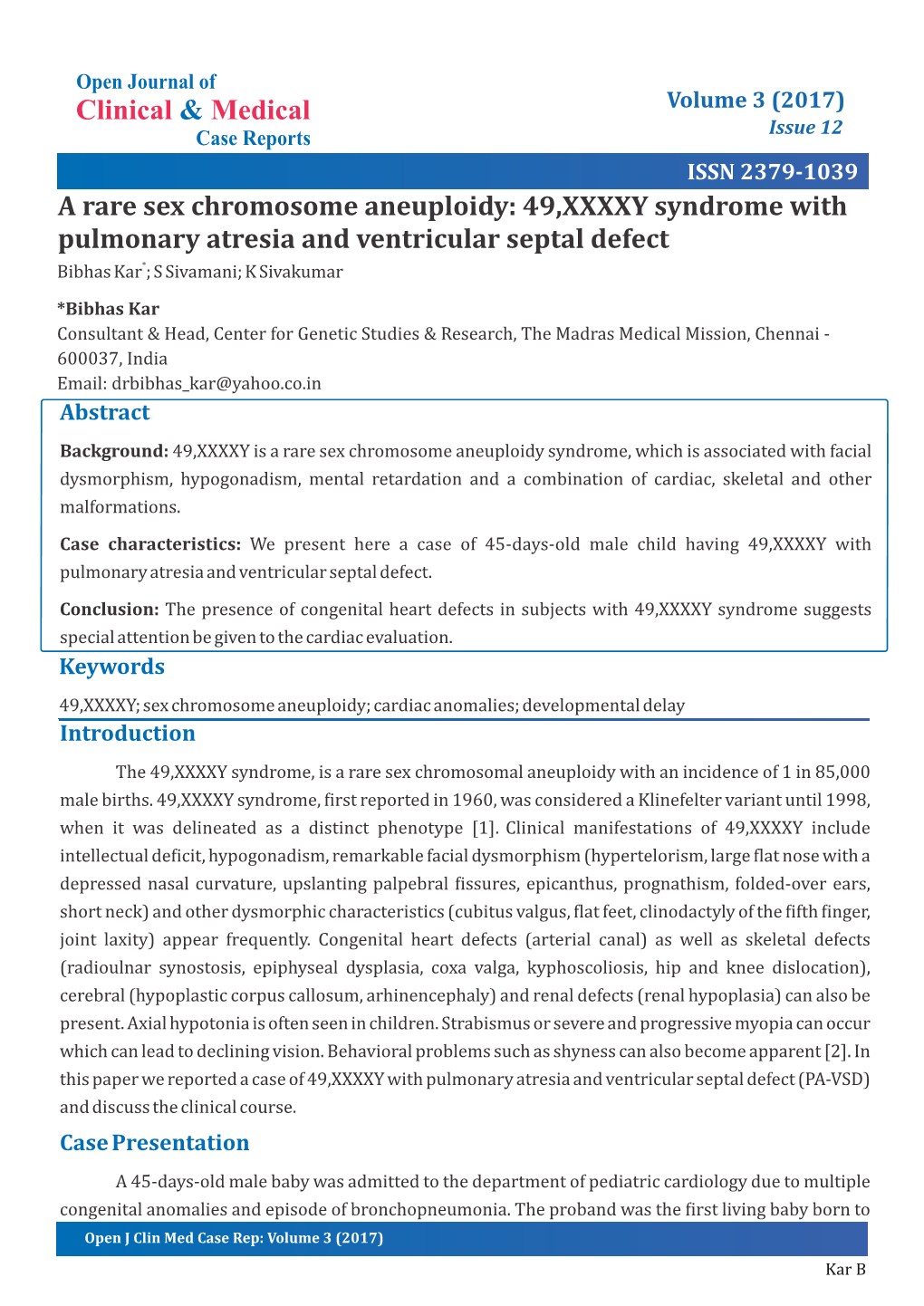 49,XXXXY Syndrome with Pulmonary Atresia and Ventricular Septal Defect