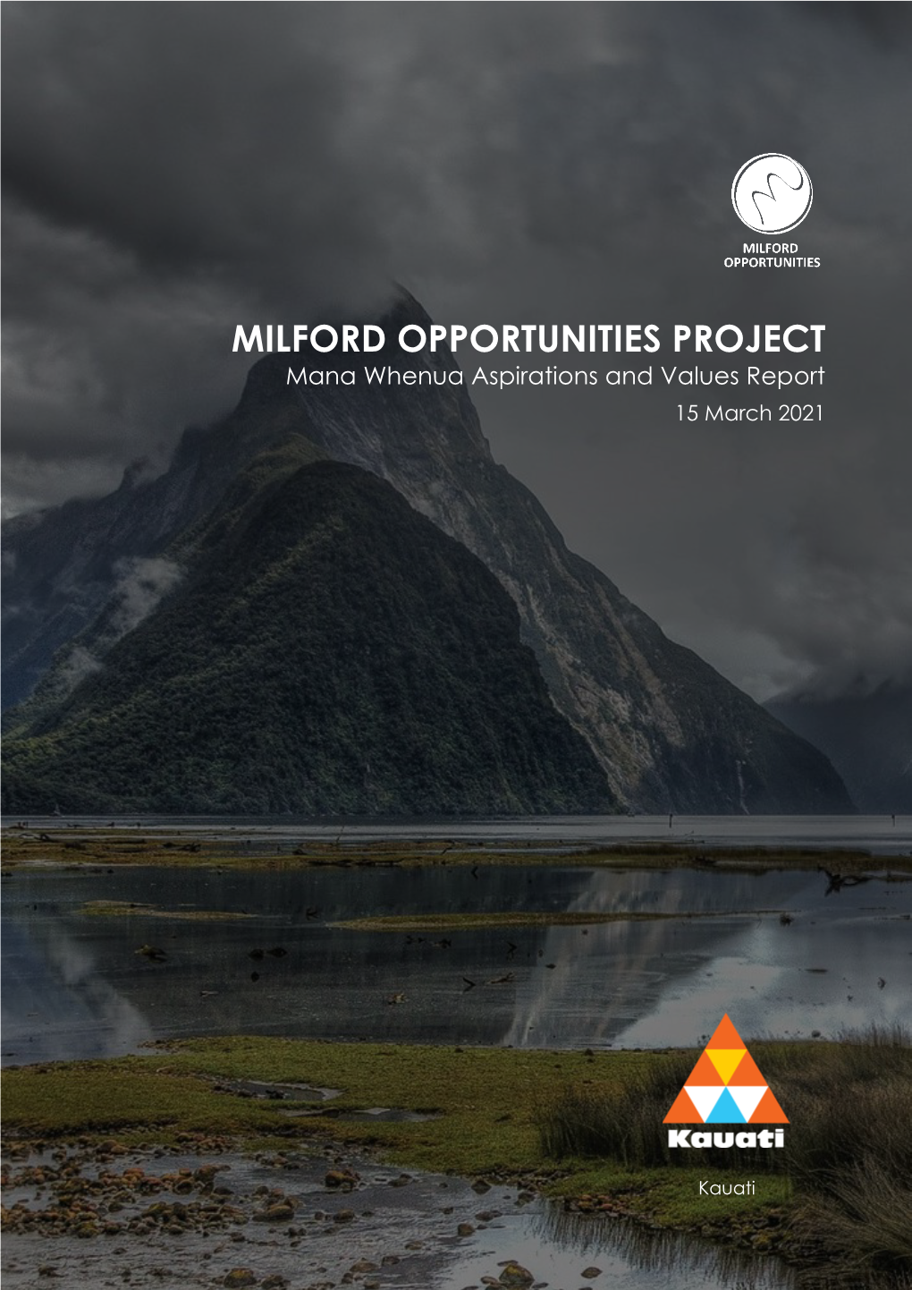 Mana Whenua Aspirations and Values Report 15 March 2021