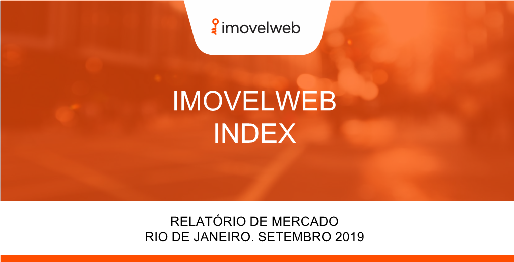 Relatório De Mercado Rio De Janeiro. Setembro 2019 Resumo Tendências Destacadas