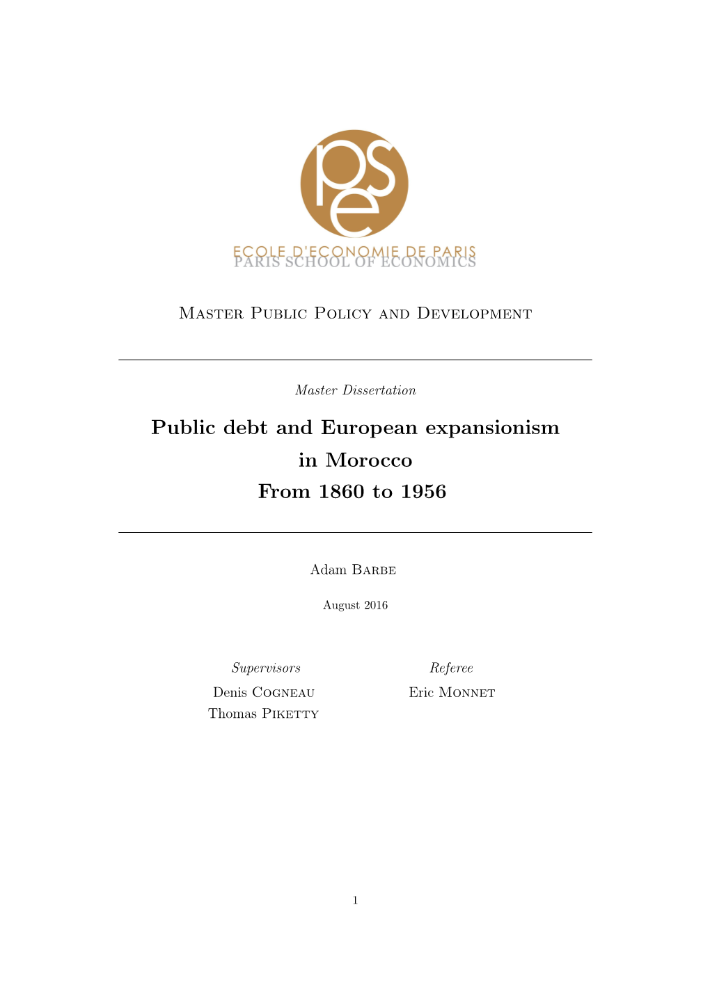 Public Debt and European Expansionism in Morocco from 1860 to 1956