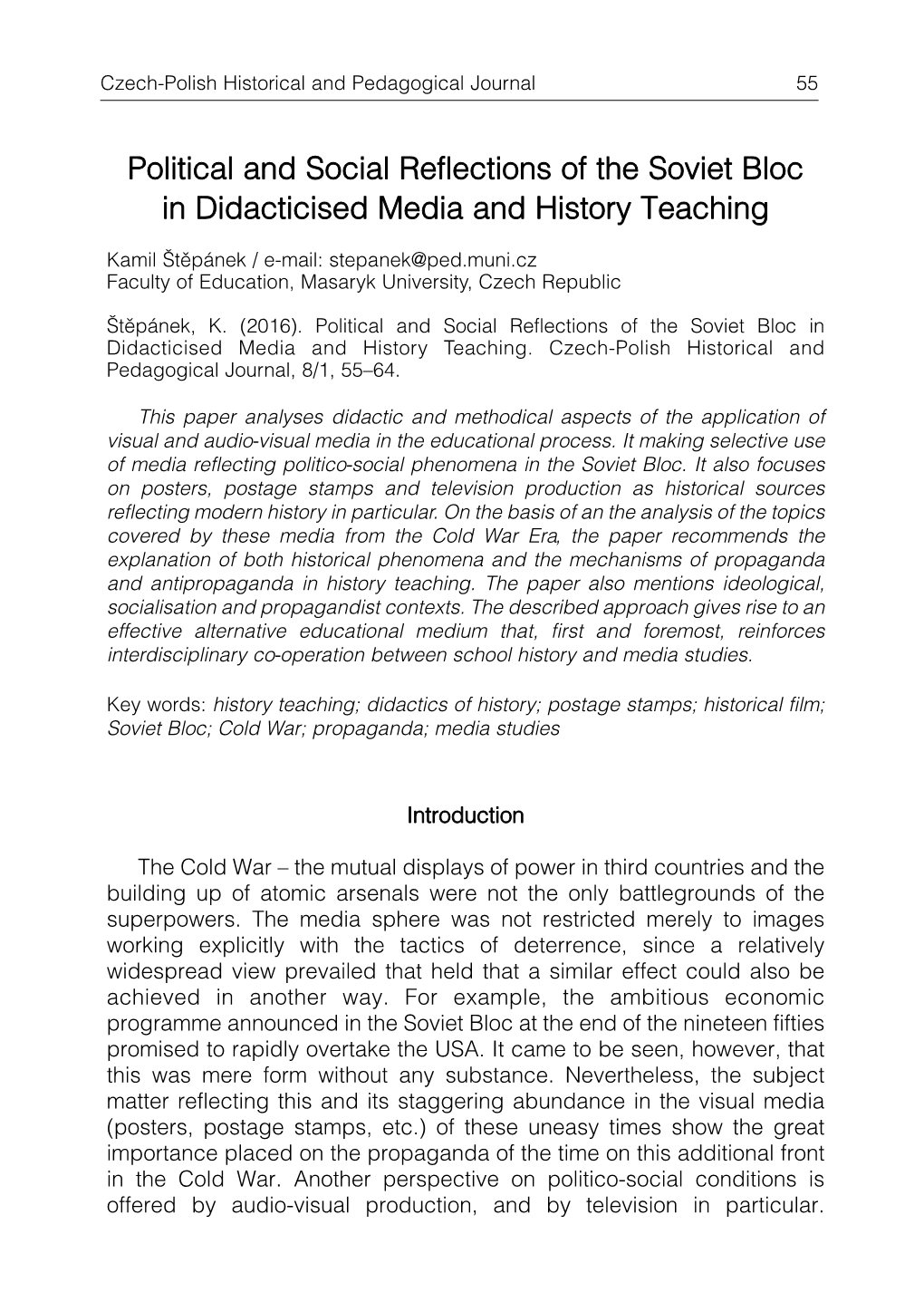 Political and Social Reflections of the Soviet Bloc in Didacticised Media and History Teaching