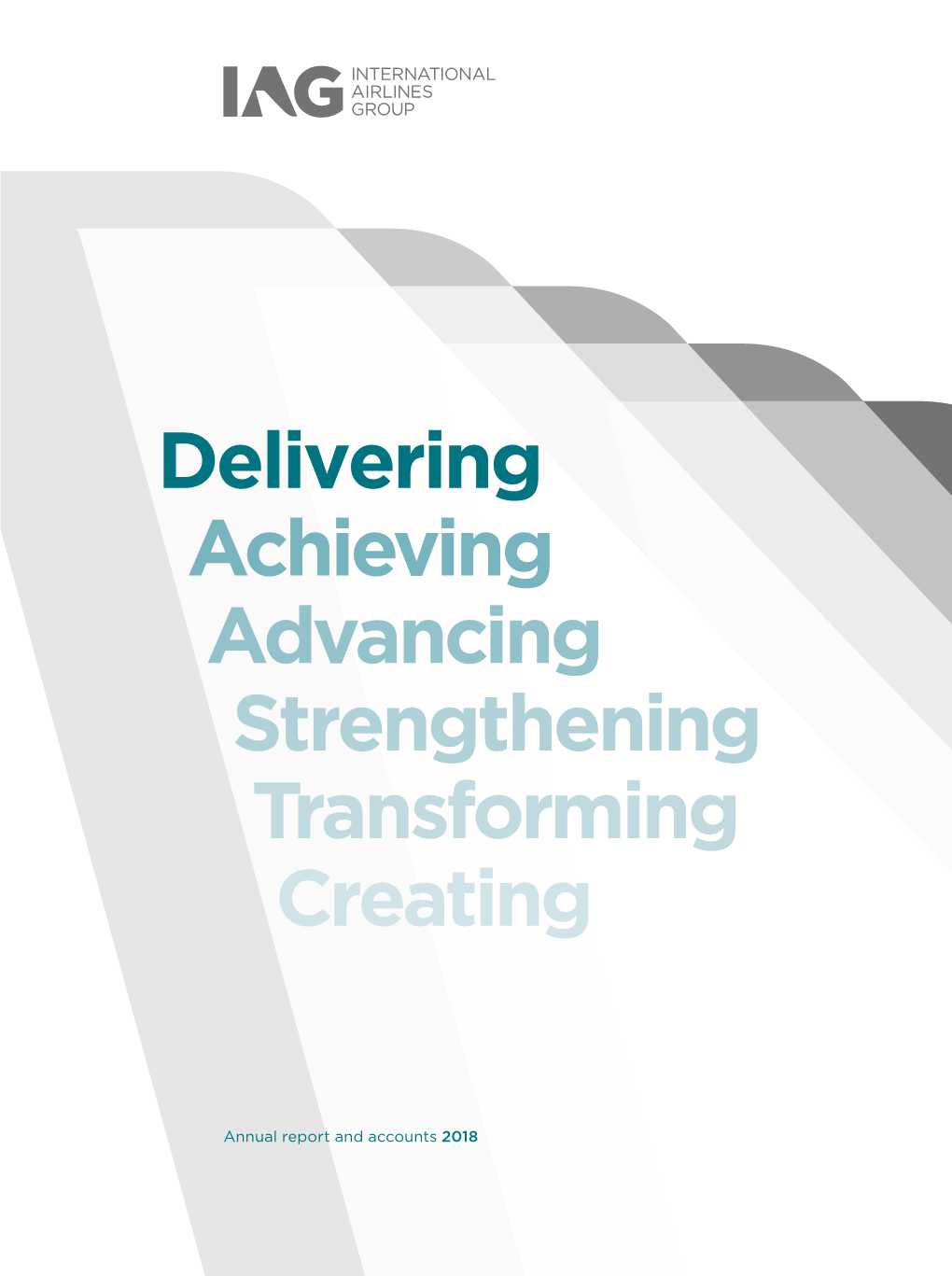 Delivering Achieving Advancing Strengthening Transforming Creating