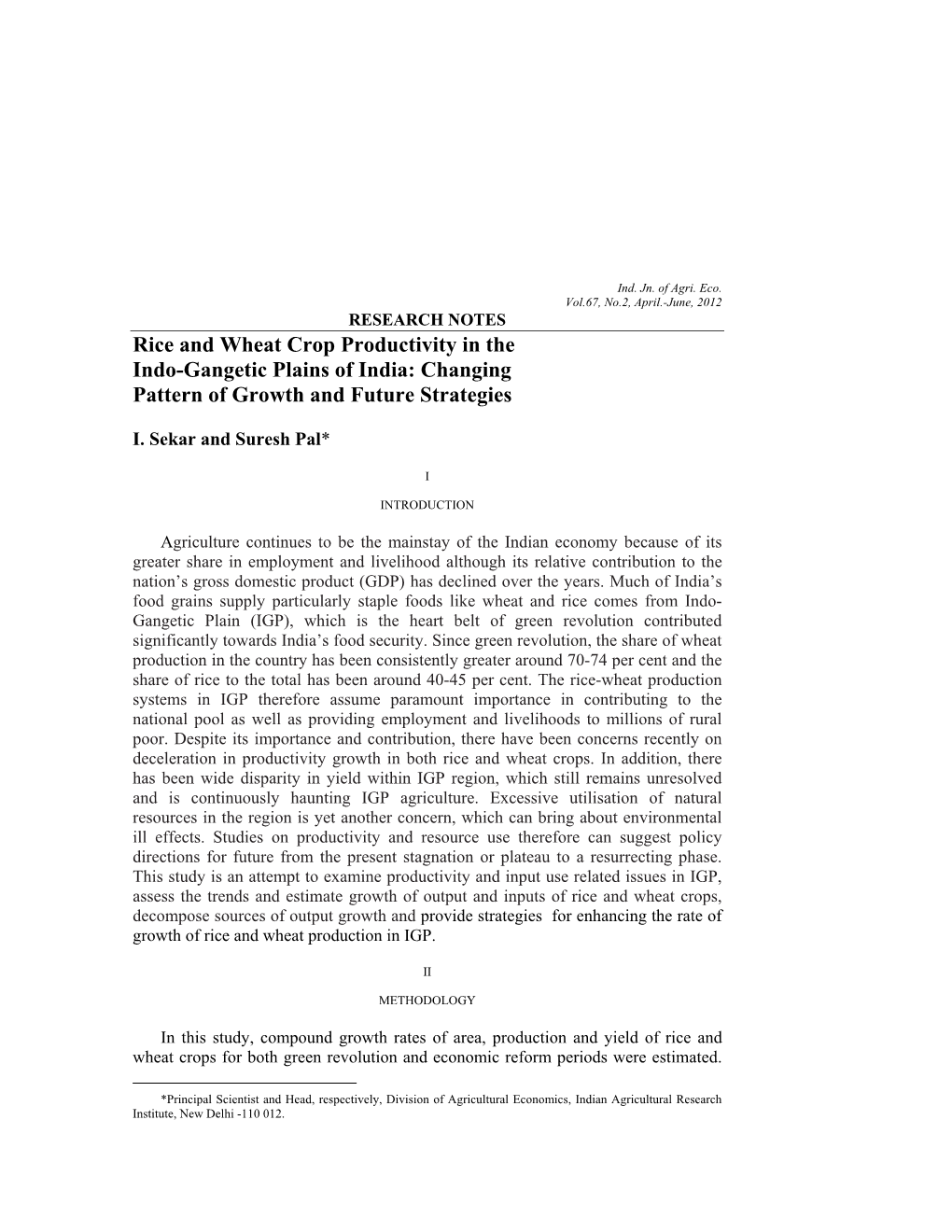 Rice and Wheat Crop Productivity in the Indo-Gangetic Plains of India: Changing Pattern of Growth and Future Strategies