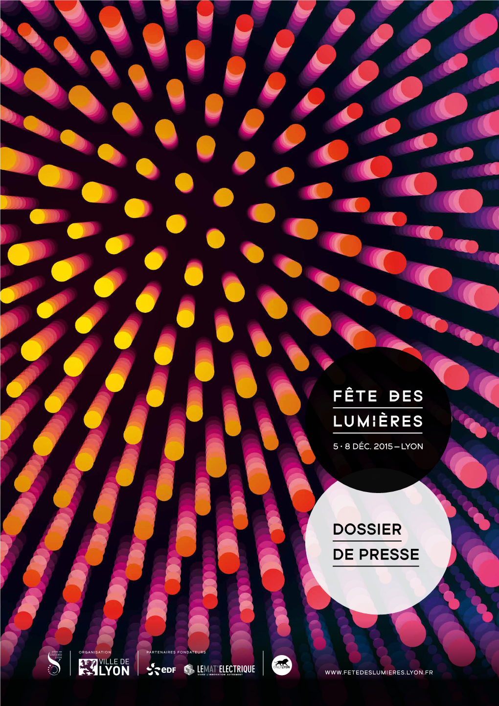 Dossier De Presse Fête Des Lumières