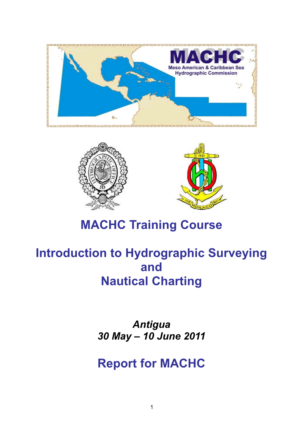 MACHC Training Course Introduction to Hydrographic Surveying And