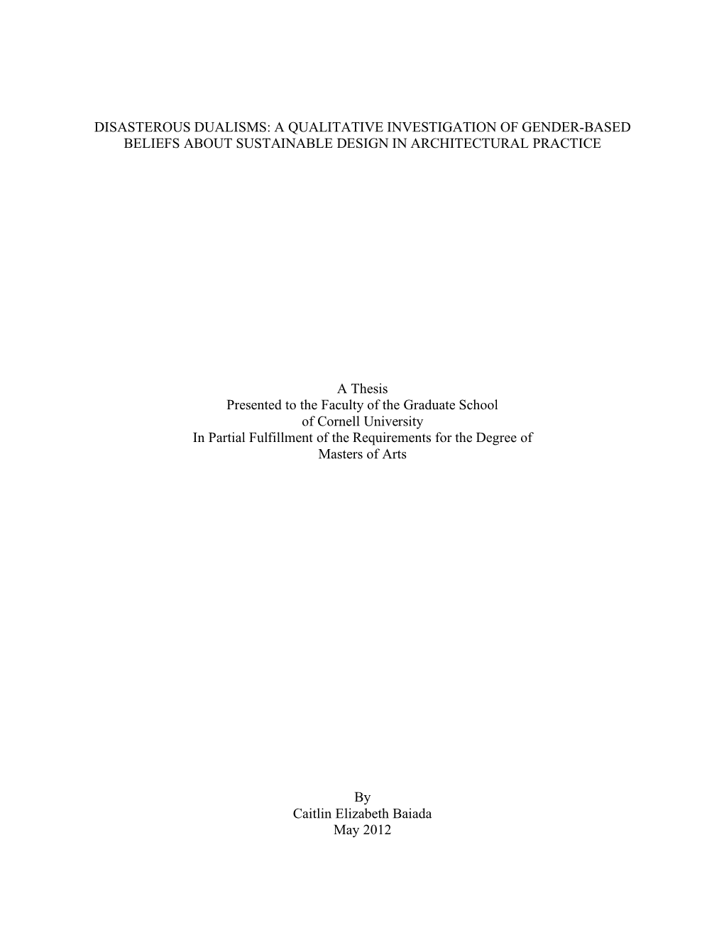 A Qualitative Investigation of Gender-Based Beliefs About Sustainable Design in Architectural Practice