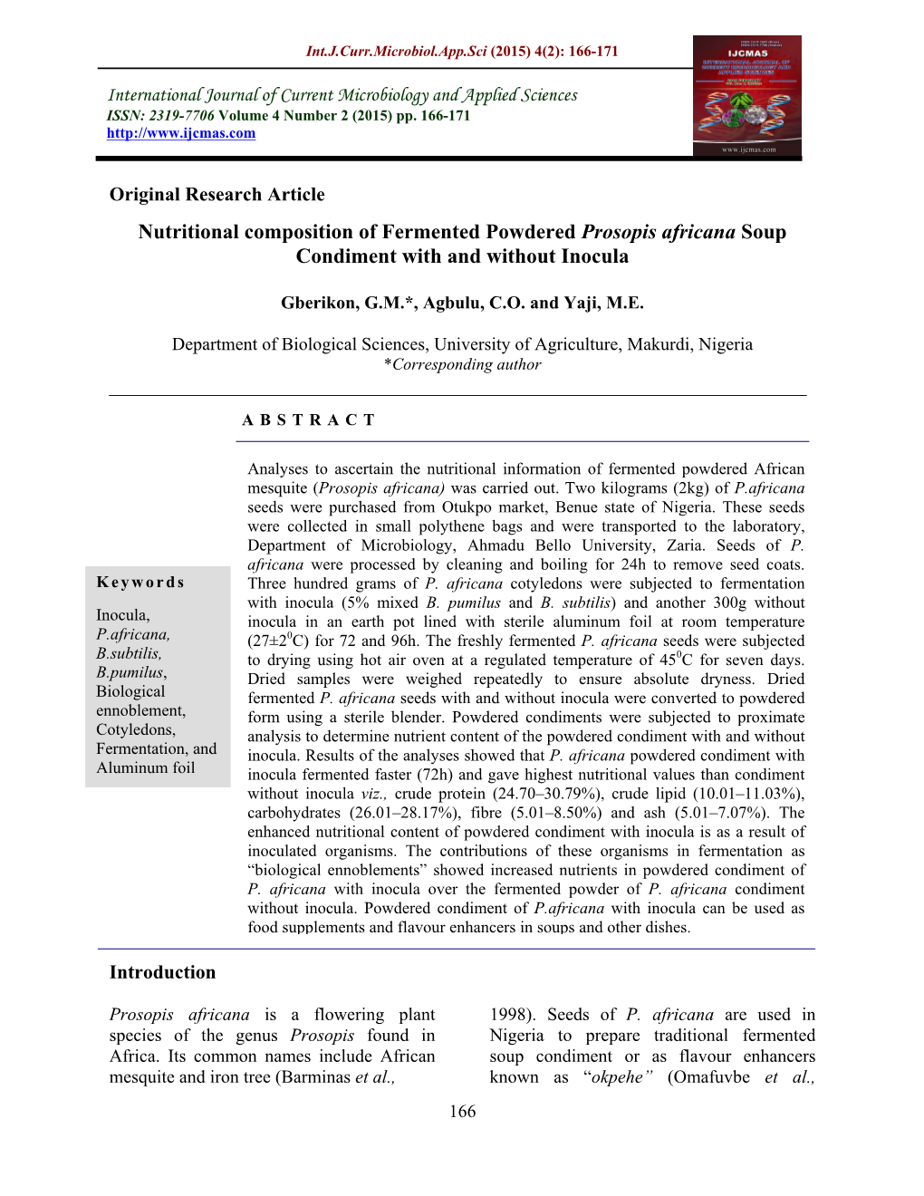 Nutritional Composition of Fermented Powdered Prosopis Africana Soup Condiment with and Without Inocula