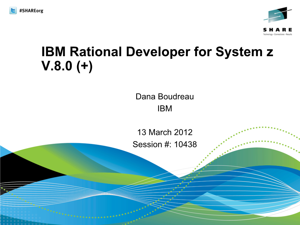 IBM Rational Developer for System Z V.8.0 (+)