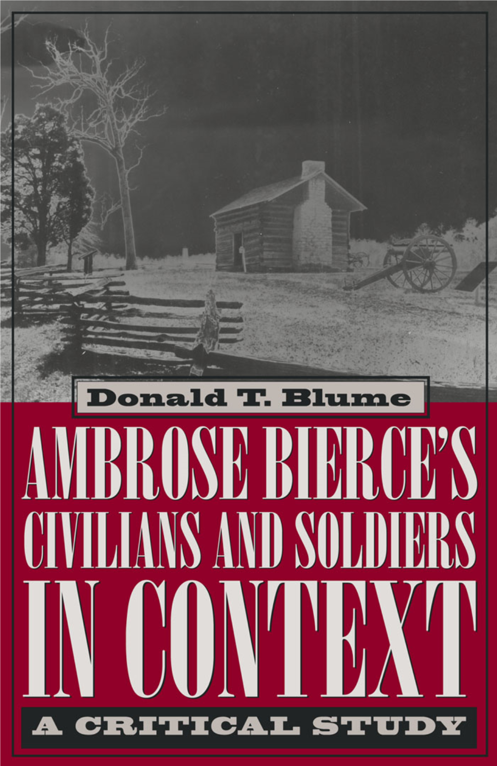 Ambrose Bierce's Civilians and Soldiers in Context