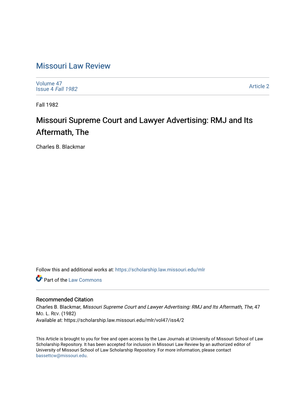 Missouri Supreme Court and Lawyer Advertising: RMJ and Its Aftermath, The