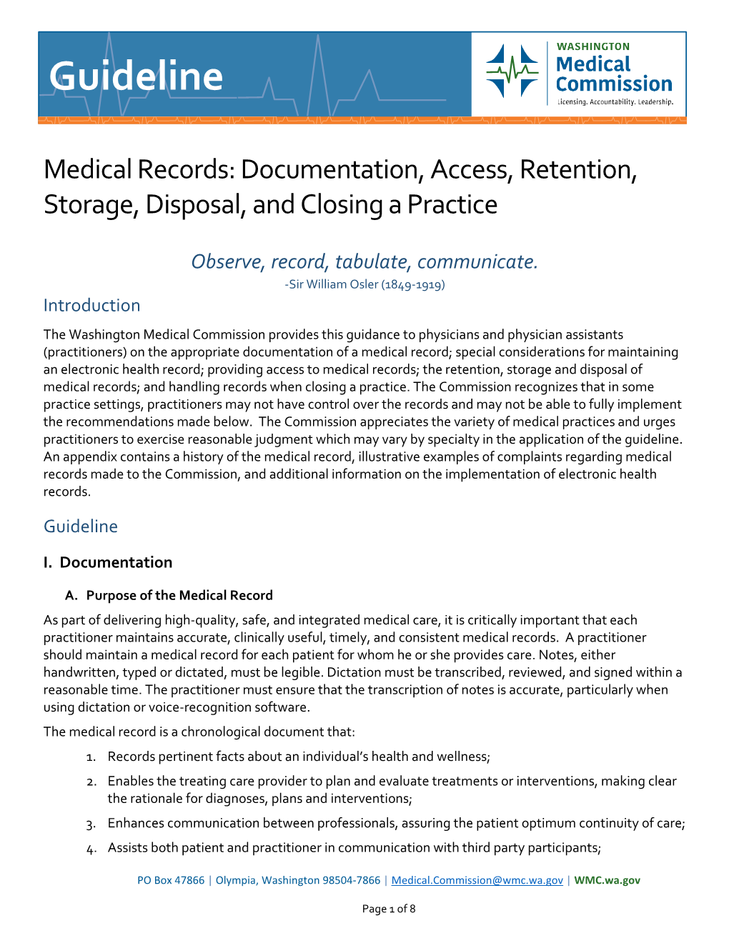 Medical Records-Documentation, Access, Retention, Storage, Disposal