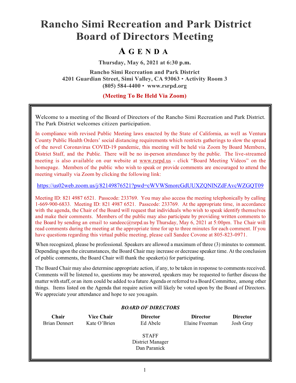 Rancho Simi Recreation and Park District Board of Directors Meeting a GENDA Thursday, May 6, 2021 at 6:30 P.M