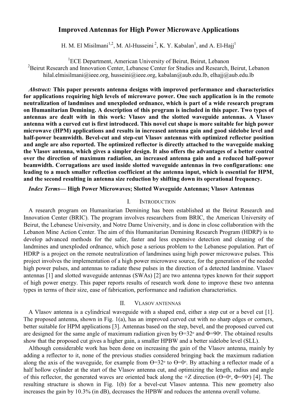 Improved Antennas for High Power Microwave Applications