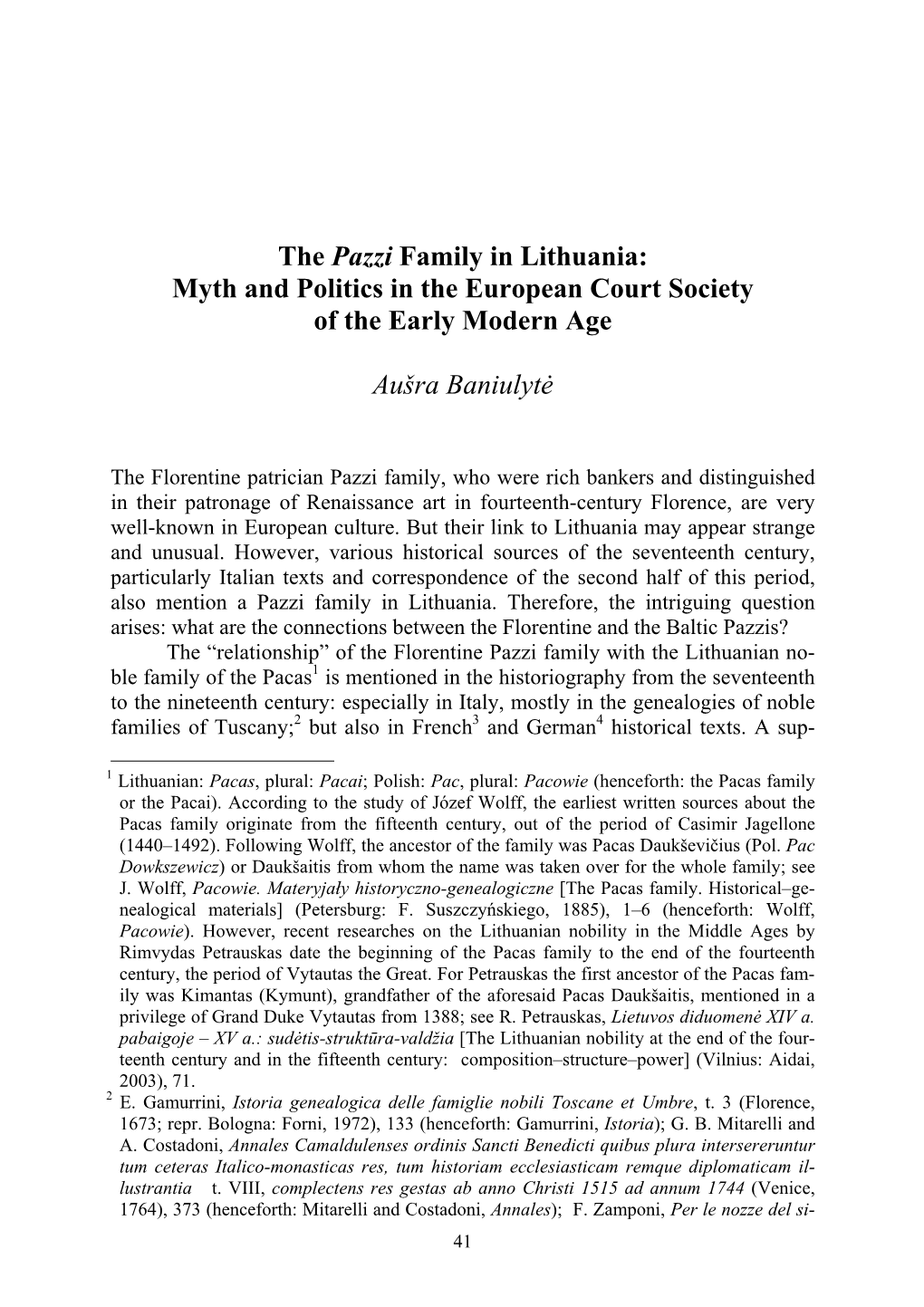 The Pazzi Family in Lithuania: Myth and Politics in the European Court Society of the Early Modern Age