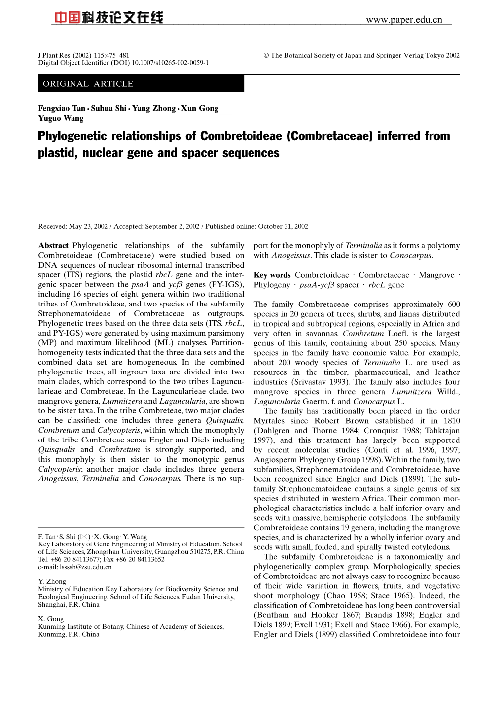 Combretaceae) Inferred from Plastid, Nuclear Gene and Spacer Sequences