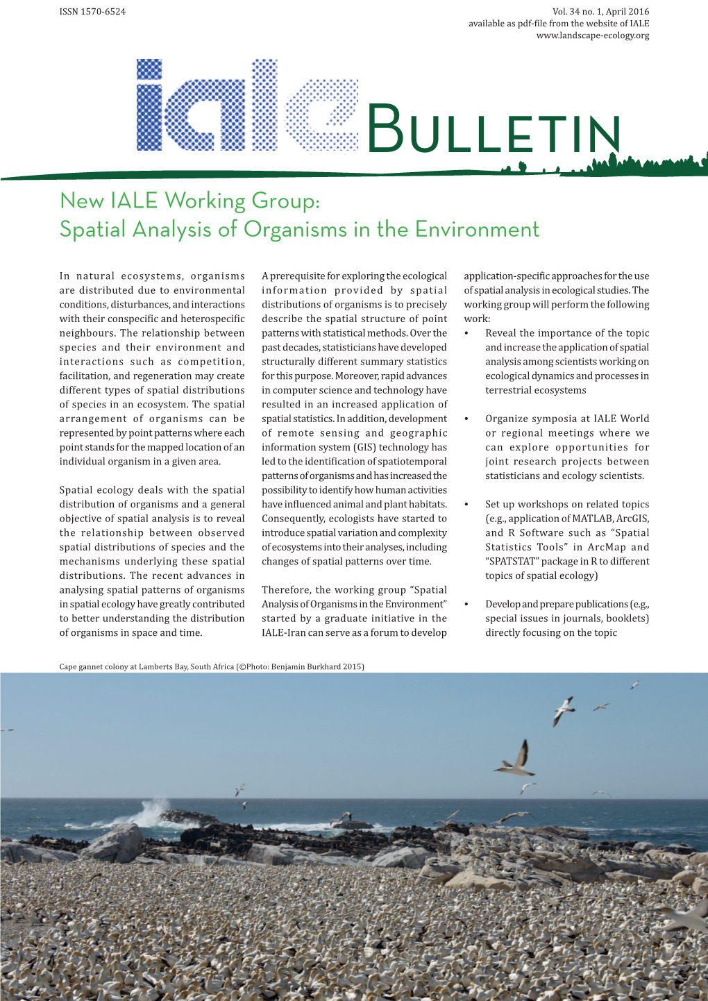 Bulletin New IALE Working Group: Spatial Analysis of Organisms in the Environment