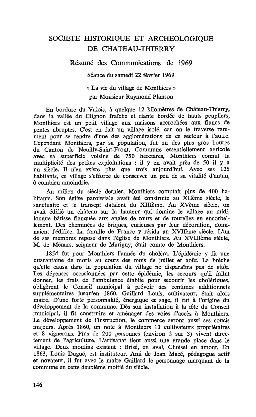 SOCIETE HISTORIQUE ET ARCHEOLOGIQUE DE CHATEAU-THIERRY Résumé Des Communications De 1969 Séance Du Samedi 22 Février 1969