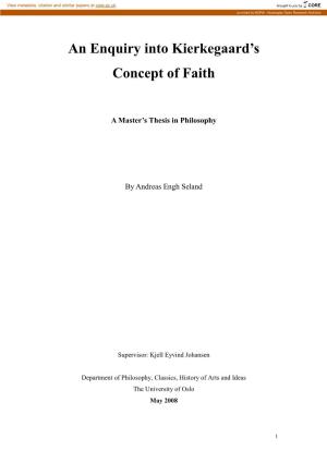 An Enquiry Into Kierkegaard's Concept of Faith