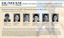 Congratulations to the 2011 Dunham Scholarship Recipients a Scholarship Is a Reward with Expectations John C