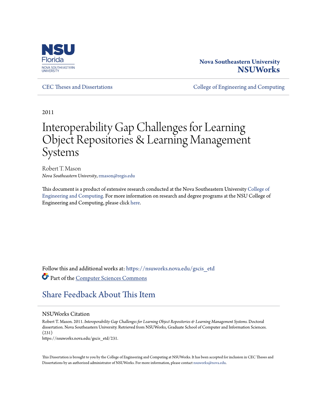 Interoperability Gap Challenges for Learning Object Repositories & Learning Management Systems Robert T