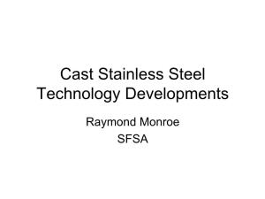 Cast Stainless Steel Technology Developments
