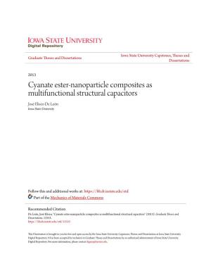 Cyanate Ester-Nanoparticle Composites As Multifunctional Structural Capacitors José Eliseo De León Iowa State University