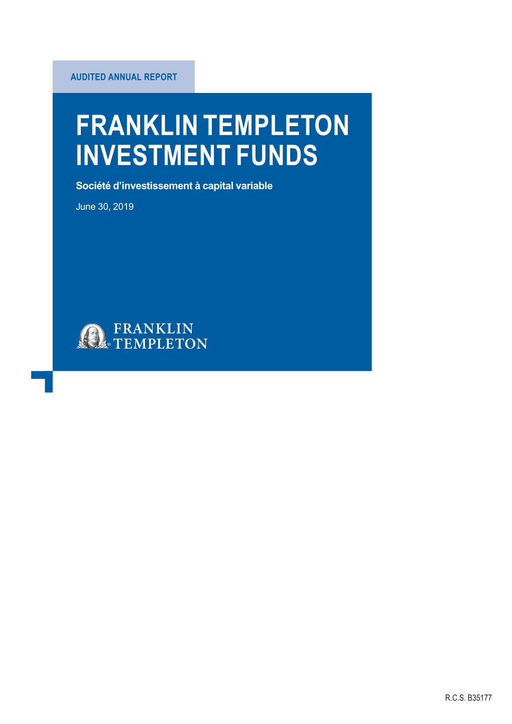 FRANKLIN TEMPLETON INVESTMENT FUNDS Société D’Investissement À Capital Variable