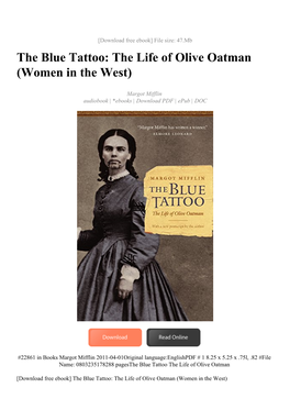 The Blue Tattoo: the Life of Olive Oatman (Women in the West)