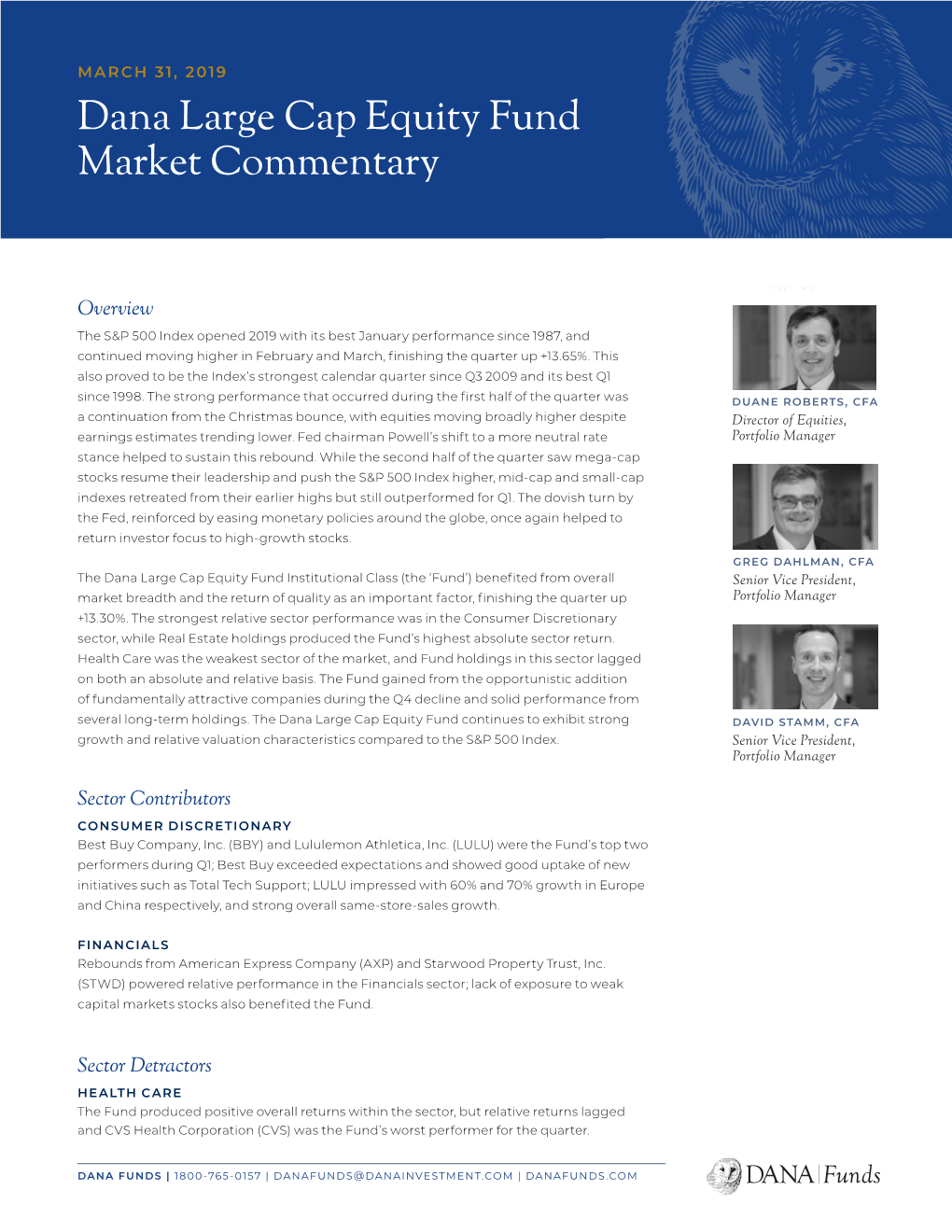 Dana Large Cap Equity Fund Market Commentary