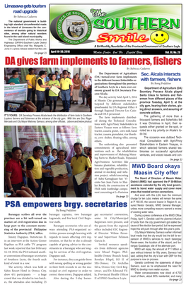 DA Gives Farm Implements to Farmers, Fishers by Rebecca Cadavos the Department of Agriculture (DA) Turned-Over Farm Implements Sec