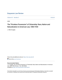 "Priceless Possession" of Citizenship: Race, Nation and Naturalization in American Law, 1880-1930