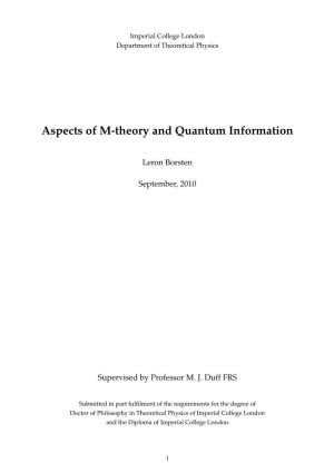 Aspects of M-Theory and Quantum Information