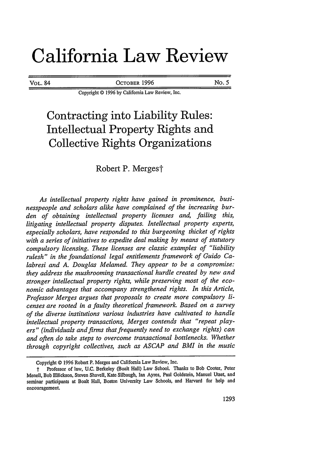 Contracting Into Liability Rules: Intellectual Property Rights and Collective Rights Organizations