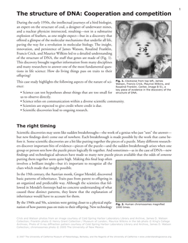 The Structure of DNA: Cooperation and Competition