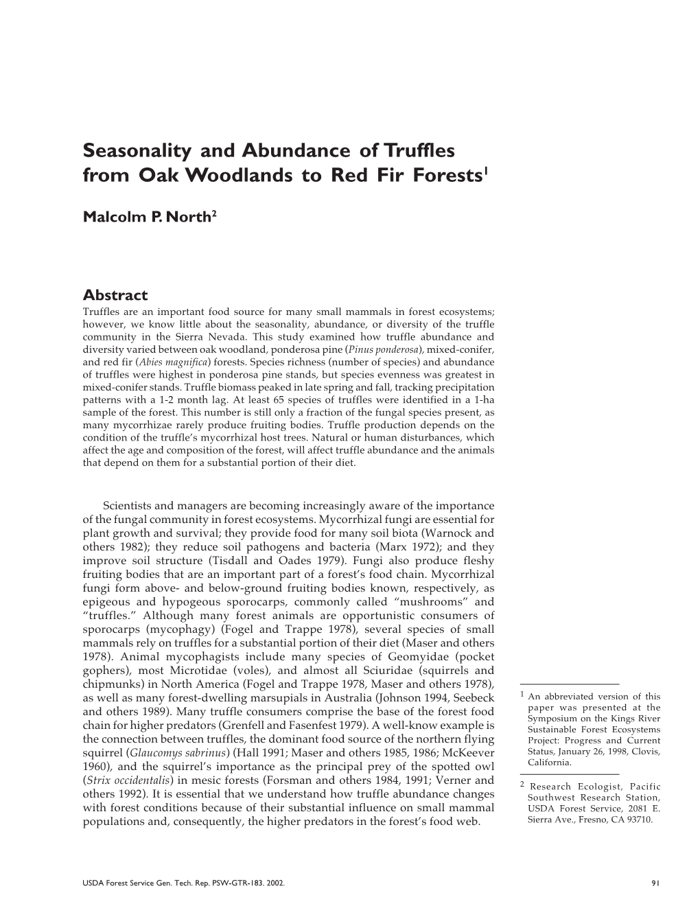 Seasonality and Abundance of Truffles from Oak Woodlands to Red Fir Forests1