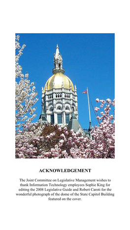2008 Legislative Guide and Robert Caroti for the Wonderful Photograph of the Dome of the State Capitol Building Featured on the Cover