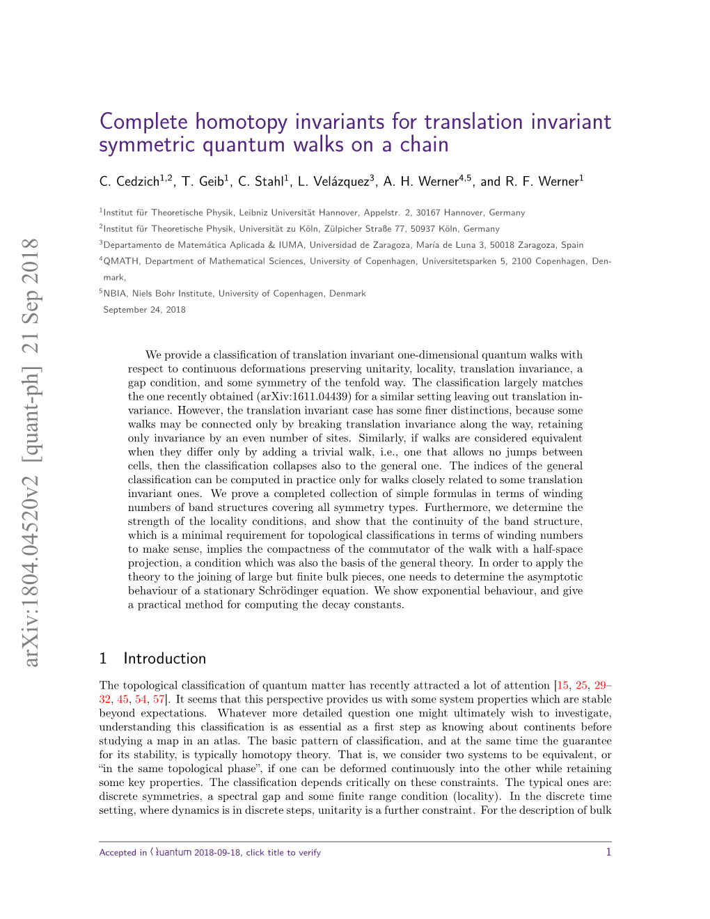 Complete Homotopy Invariants for Translation Invariant Symmetric Quantum Walks on a Chain