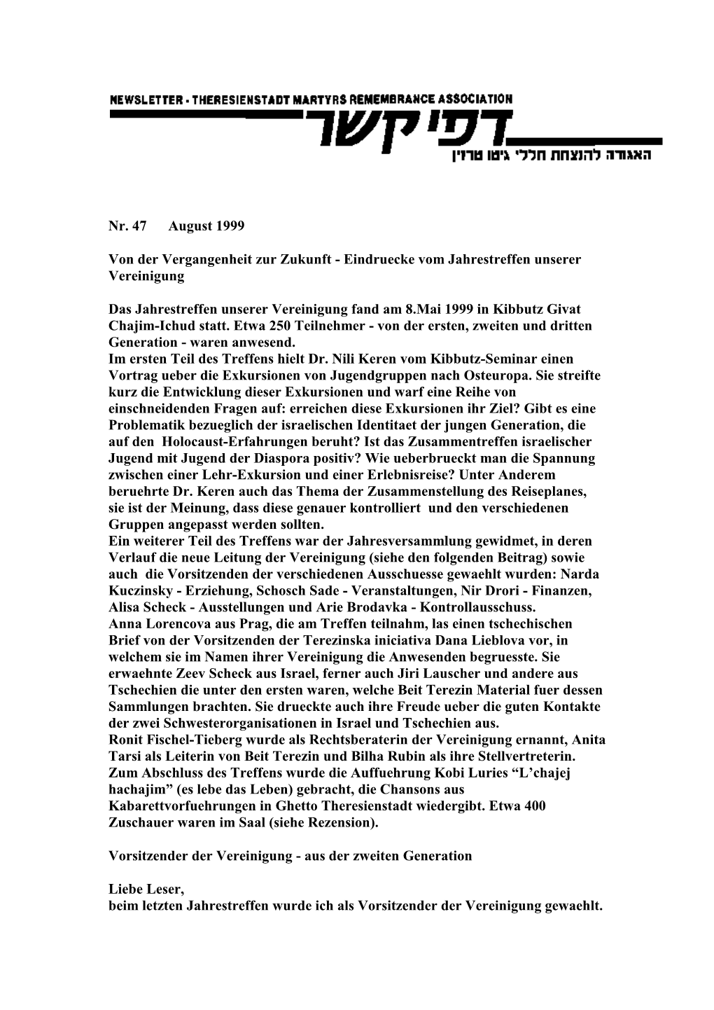 Nr. 47 August 1999 Von Der Vergangenheit Zur Zukunft