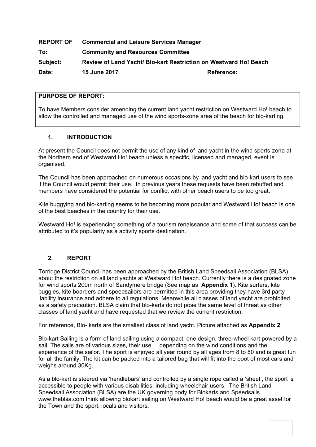 Review of Land Yacht/ Blo-Kart Restriction on Westward Ho! Beach Date: 15 June 2017 Reference