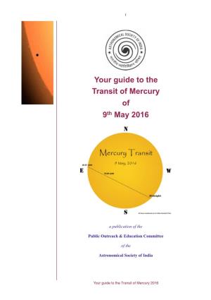 Your Guide to the Transit of Mercury of 9Th May 2016