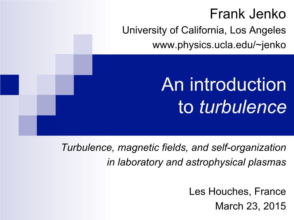 An Introduction to Turbulence