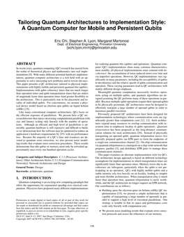 Tailoring Quantum Architectures to Implementation Style: a Quantum Computer for Mobile and Persistent Qubits