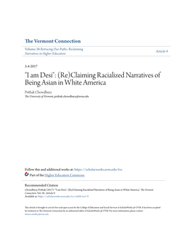 I Am Desi": (Re)Claiming Racialized Narratives of Being Asian in White America Prithak Chowdhury the University of Vermont, Prithak.Chowdhury@Uvm.Edu