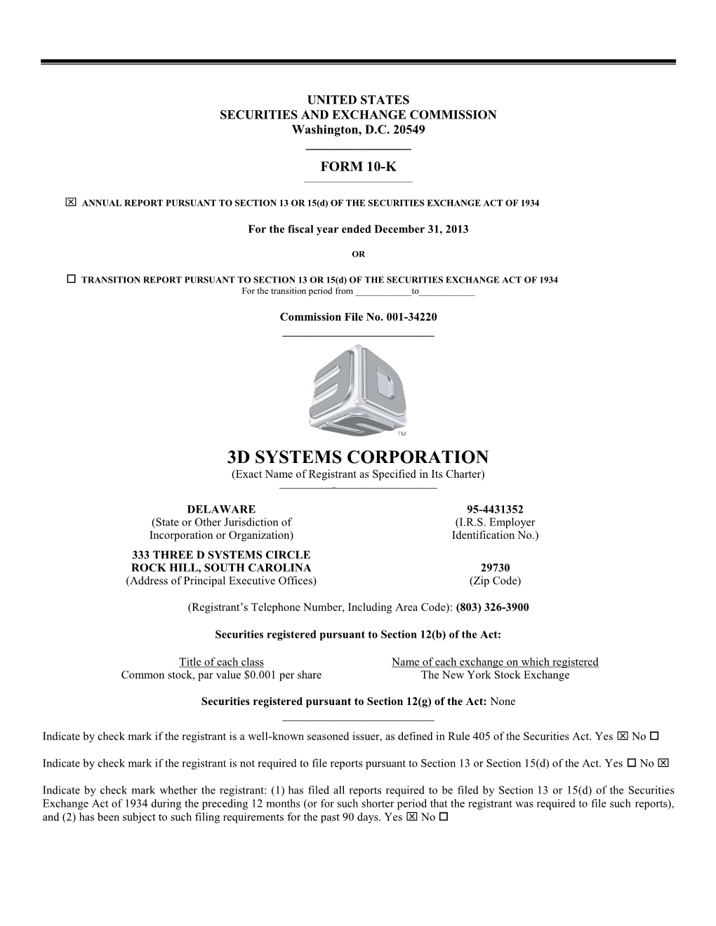 3D SYSTEMS CORPORATION (Exact Name of Registrant As Specified in Its Charter) ______