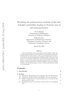 Revisiting the Mathematical Synthesis of the Laws of Kepler and Galileo Leading to Newton's Law of Universal Gravitation